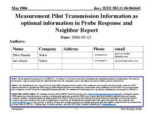 May 2006 doc IEEE 802 11 060644 r