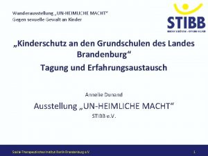 Wanderausstellung UNHEIMLICHE MACHT Gegen sexuelle Gewalt an Kinder