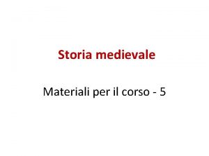 Storia medievale Materiali per il corso 5 Innocenzo