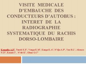 VISITE MEDICALE DEMBAUCHE DES CONDUCTEURS DAUTOBUS INTERET DE