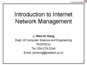 POSTECH DPNM Lab Introduction to Internet Network Management