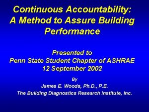 Continuous Accountability A Method to Assure Building Performance