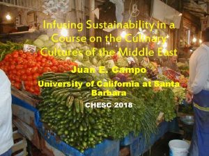 Infusing Sustainability in a Course on the Culinary