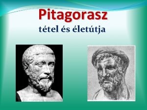 Pitagorasz ttel s lettja Pitagorasz lete i e