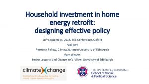 Household investment in home energy retrofit designing effective