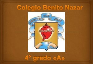 Colegio Benito Nazar 4 grado A Educacin para