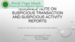 GUIDANCE NOTE ON SUSPICIOUS TRANSACTION AND SUSPICIOUS ACTIVITY