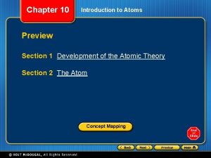 Chapter 10 Introduction to Atoms Preview Section 1