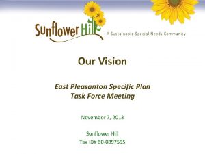 Our Vision East Pleasanton Specific Plan Task Force
