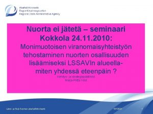 Nuorta ei jtet seminaari Kokkola 24 11 2010