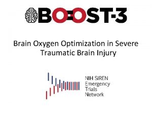 Brain Oxygen Optimization in Severe Traumatic Brain Injury