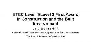 BTEC Level 1Level 2 First Award in Construction