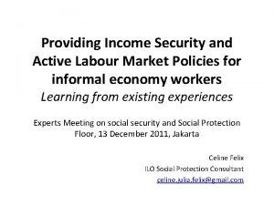 Providing Income Security and Active Labour Market Policies