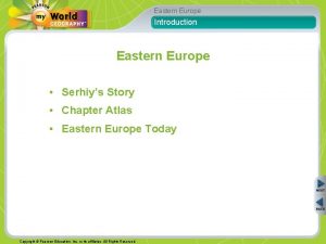 Eastern Europe Introduction Eastern Europe Serhiys Story Chapter