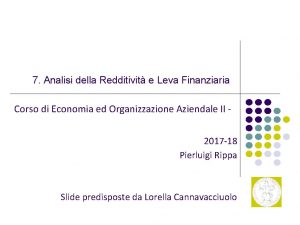 7 Analisi della Redditivit e Leva Finanziaria Corso