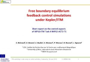 TORE SUPRA Free boundary equilibrium feedback control simulations