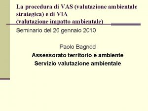 La procedura di VAS valutazione ambientale strategica e