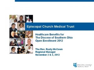 Episcopal Church Medical Trust Healthcare Benefits for The