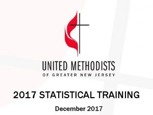 2017 STATISTICAL TRAINING December 2017 2017 STATISTICAL REPORTS