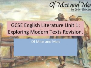 GCSE English Literature Unit 1 Exploring Modern Texts