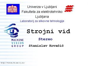 Univerza v Ljubljani Fakulteta za elektrotehniko Ljubljana Laboratorij