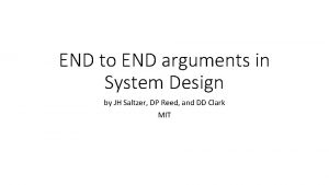 END to END arguments in System Design by