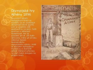 Olympijsk hry Athny 1896 Na prvnch letnch olympijskch