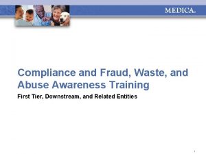 Compliance and Fraud Waste and Abuse Awareness Training