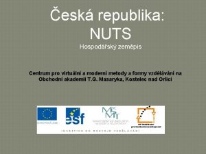 esk republika NUTS Hospodsk zempis Centrum pro virtuln