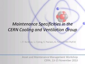 Maintenance Specificities in the CERN Cooling and Ventilation