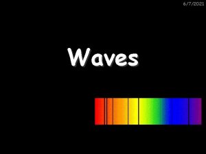 672021 Waves Waves revision Watch a Mexican Wave