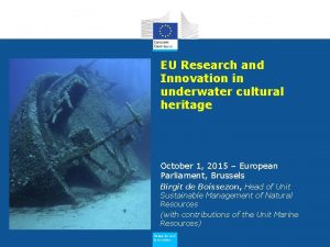 EU Research and Innovation in underwater cultural heritage