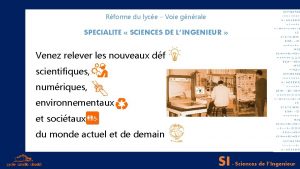 Rforme du lyce Voie gnrale SPECIALITE SCIENCES DE