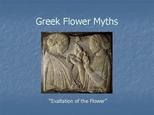 Greek Flower Myths Exaltation of the Flower Echo