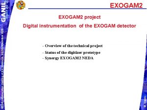 EXOGAM 2 Digital instrumentation of the EXOGAM detector