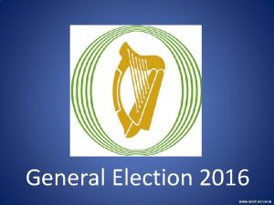 General Election 2016 www mrobroin com General Election