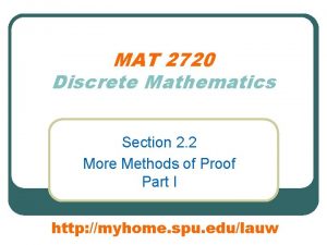 MAT 2720 Discrete Mathematics Section 2 2 More