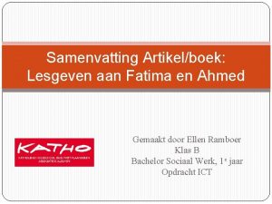 Samenvatting Artikelboek Lesgeven aan Fatima en Ahmed Gemaakt