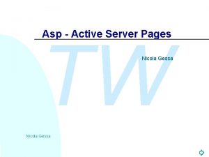 Asp Active Server Pages TW Nicola Gessa Introduzione