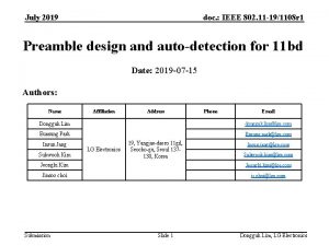 July 2019 doc IEEE 802 11 191108 r