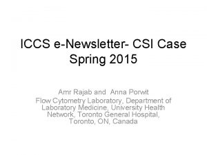 ICCS eNewsletter CSI Case Spring 2015 Amr Rajab