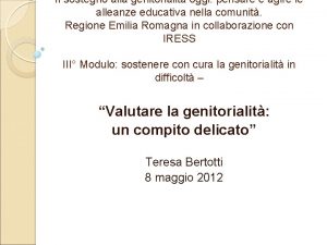 Il sostegno alla genitorialit oggi pensare e agire