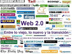 Web 2 0 Entre lo viejo lo nuevo