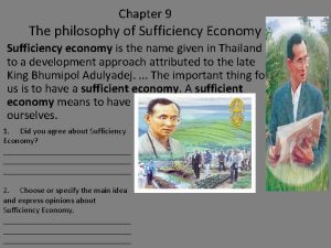 Chapter 9 The philosophy of Sufficiency Economy Sufficiency