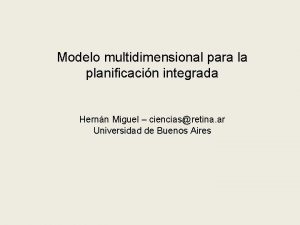 Modelo multidimensional para la planificacin integrada Hernn Miguel