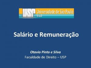 Salrio e Remunerao Otavio Pinto e Silva Faculdade