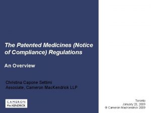 The Patented Medicines Notice of Compliance Regulations An