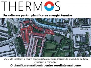 Un software pentru planificarea energiei termice Reele de