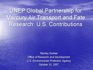 UNEP Global Partnership for Mercury Air Transport and