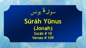 Srh Ynus Jonah Srh 10 Verses 109 The